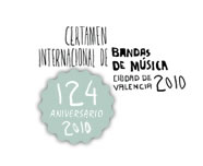 124 Aniversario - Certamen Internacional de Bandas de Música Ciudad de Valencia